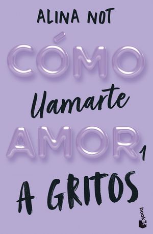 CMO LLAMARTE AMOR 1. A GRITOS