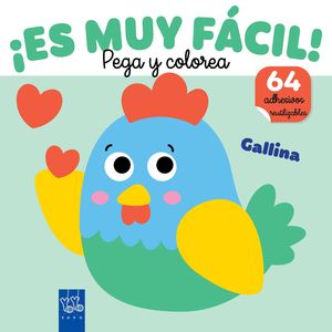 ES MUY FCIL! PEGA Y COLOREA. GALLINA