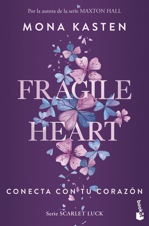 FRAGILE HEART. CONECTA CON TU CORAZN