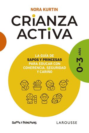 CRIANZA ACTIVA. 0-3 AOS