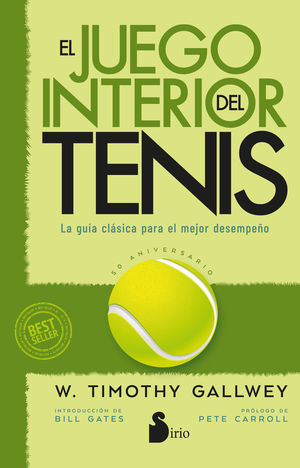 EL JUEGO INTERIOR DEL TENIS. EDICIN 50 ANIVERSARIO