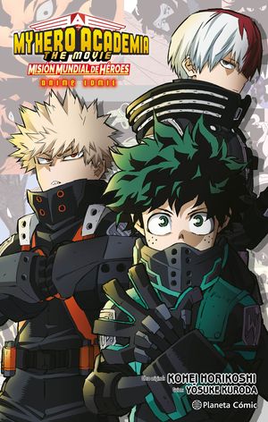 MY HERO ACADEMIA: MISIN MUNDIAL DE HROES ANIME COMIC