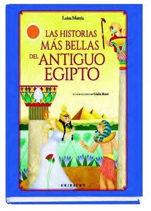 LAS HISTORIAS MS BELLAS DEL ANTIGUO EGIPTO