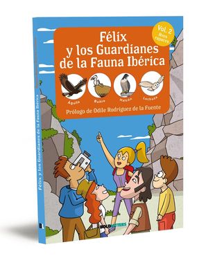 FLIX Y LOS GUARDIANES DE LA FAUNA IBRICA. AVES RAPACES