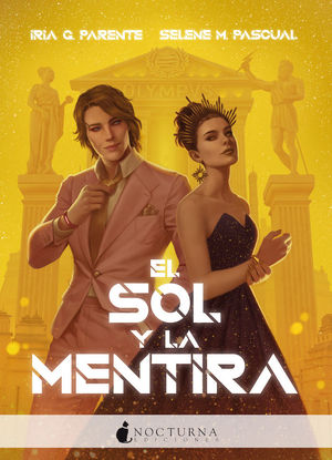 EL SOL Y LA MENTIRA. G. PARENTE, IRIA ; M. PASCUAL, SELENE. Libro en papel.  9788418440045