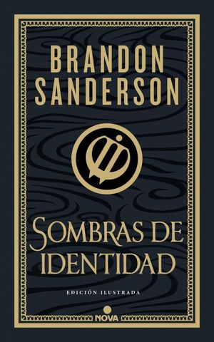 SOMBRAS DE IDENTIDAD (WAX & WAYNE: EDICIN ILUSTRADA 2)