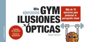 MIS EJERCICIOS GYM ILUSIONES PTICAS