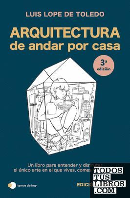 ARQUITECTURA DE ANDAR POR CASA (EDICIN ESPECIAL)