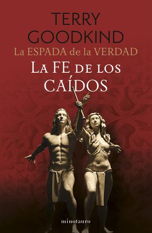 LA ESPADA DE LA VERDAD N 06/17 LA FE DE LOS CADOS