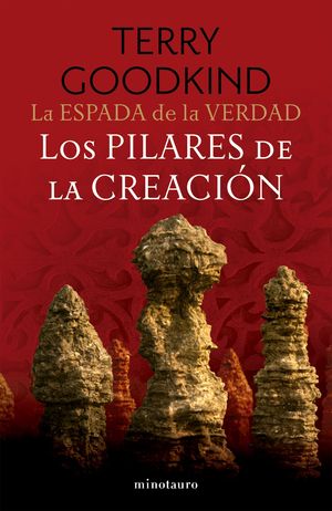 LA ESPADA DE LA VERDAD N 07/17 LOS PILARES DE LA CREACIN