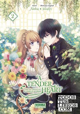 A TENDER HEART 02