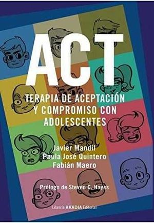 TERAPIA DE ACEPTACION Y COMPROMISO CON ADOLESCENTES ACT